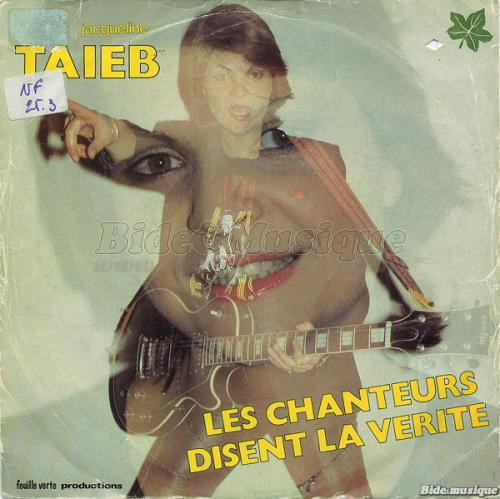 Jacqueline Taieb - Les chanteurs disent la vrit