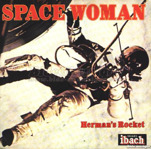 Herman's Rocket - Space woman