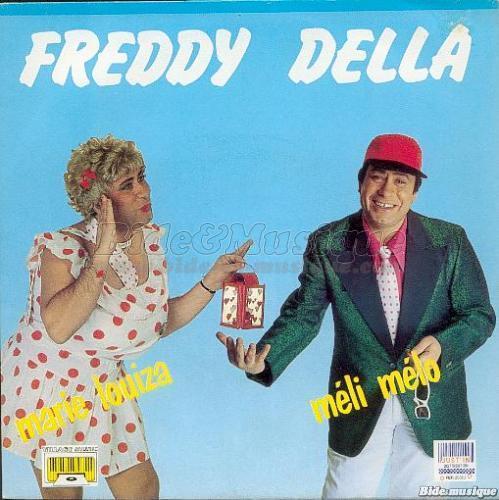 Freddy Della - Marie-Louiza