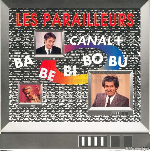 Les Parailleurs - Ba be bi bo bu