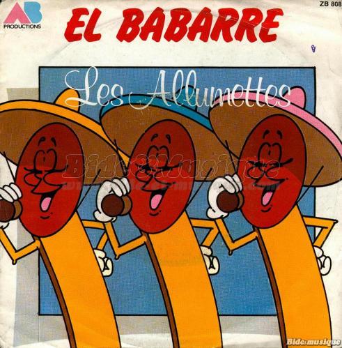Les Allumettes - El Babarre