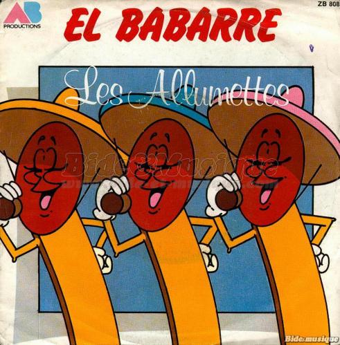 Allumettes, Les - El Babarre