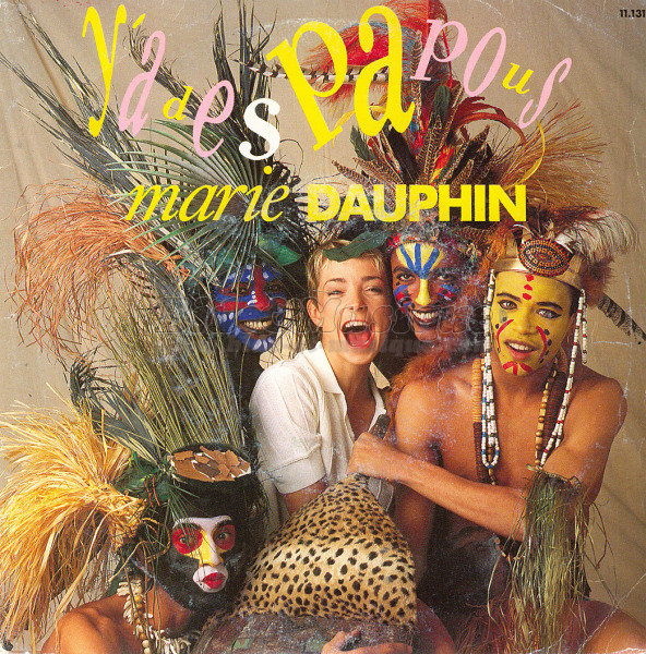 Marie Dauphin - Y%27a des papous