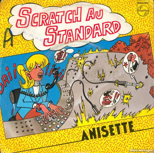 Anisette - Scratch au standard