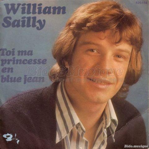 William Sailly - Toi ma princesse en blue jean
