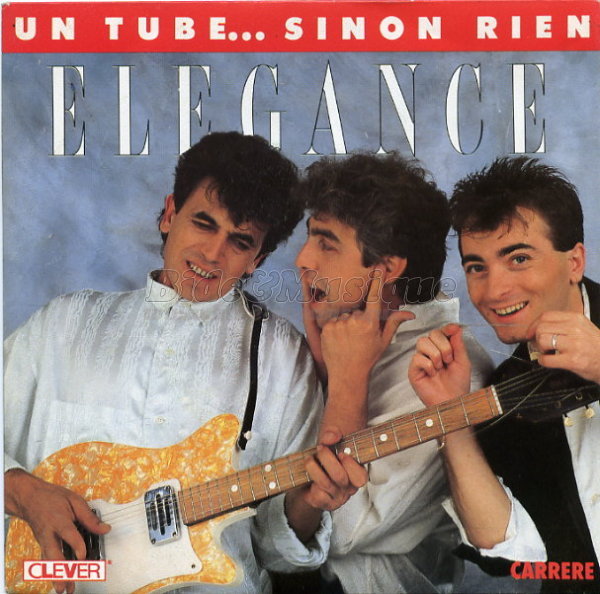 %C9l%E9gance - Un tube sinon rien