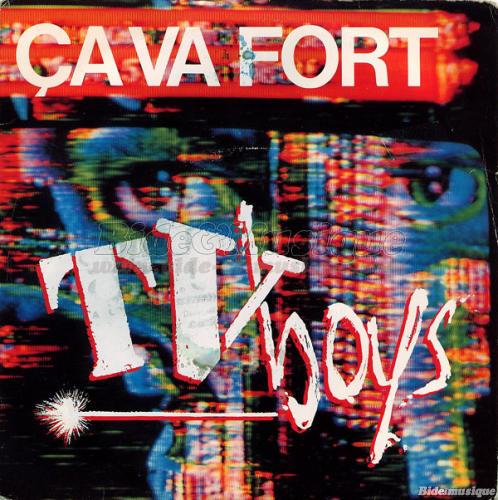 TV Boys - %C7a va fort