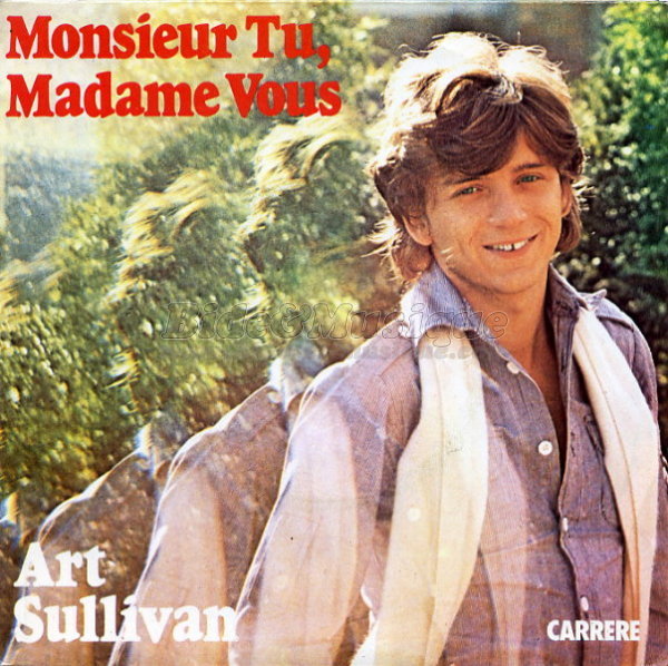 Art Sullivan - Monsieur Tu, madame Vous