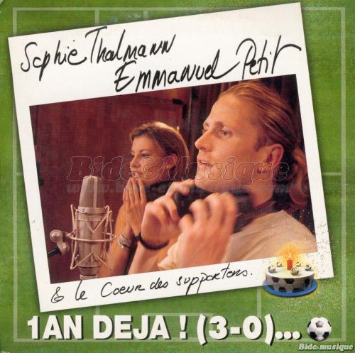 Sophie Thalmann et Emmanuel Petit - Un an dj (3-0)