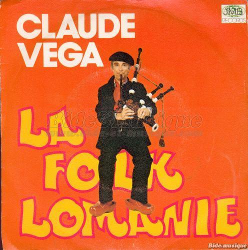 Claude Vga - J'vais arroser / Les jardins  la franaise