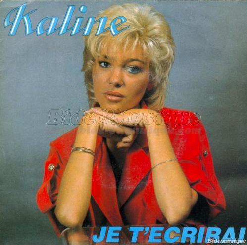 Kaline - Je t%27%E9crirai