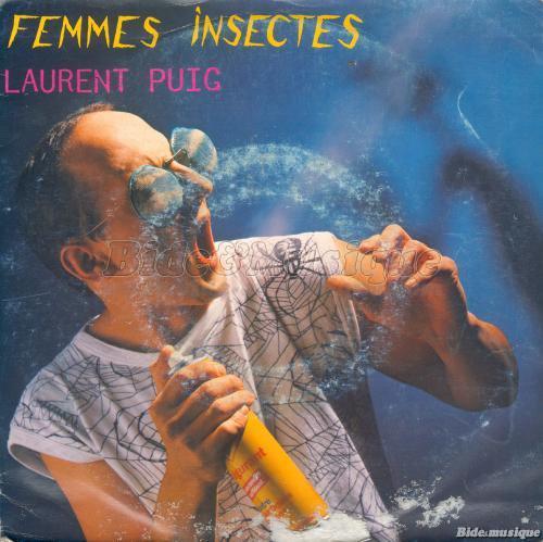 Laurent Puig - Femmes insectes