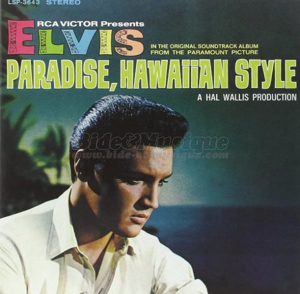 Elvis Presley - B.O.F. : Bides Originaux de Films