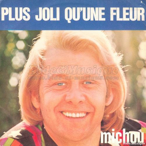 Michou - Plus joli qu%27une fleur