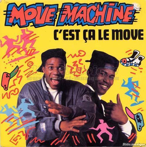 Move Machine - C%27est %E7a le move