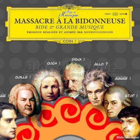 Massacre à la bidonneuse - Émission 13 (Les quatre saisons de Mozart)
