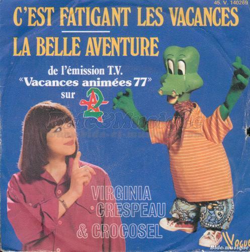 Crocosel et Virginia - C%27est fatigant les vacances