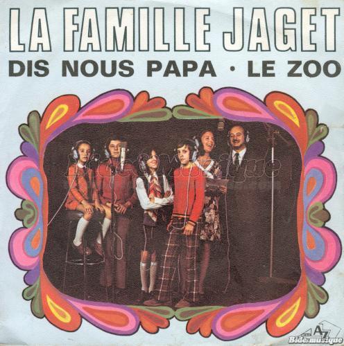 La Famille Jaget - Dis-nous papa