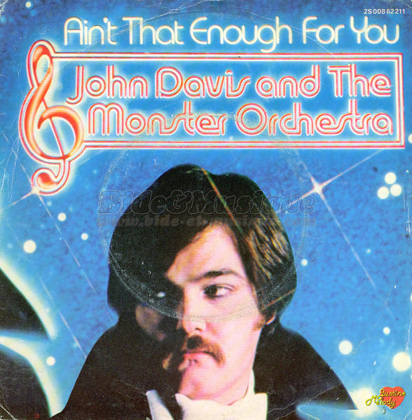 John Davis and The Monster Orchestra - Ain%27t that enough for you