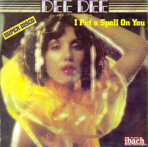 Dee Dee - I Put a Spell on You