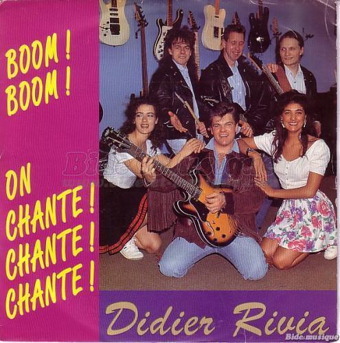 Didier Rivia - On chante chante chante