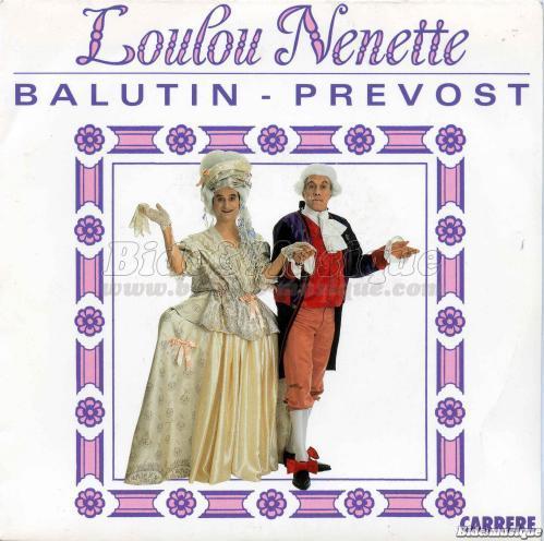 Daniel Pr�vost et Jacques Balutin - Loulou N�nette