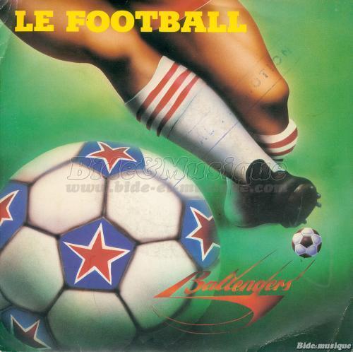 Les Ballengers - Le Football