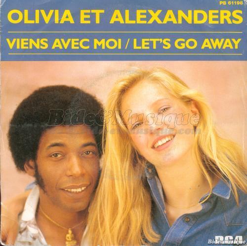 Olivia et Alexanders - Viens avec moi