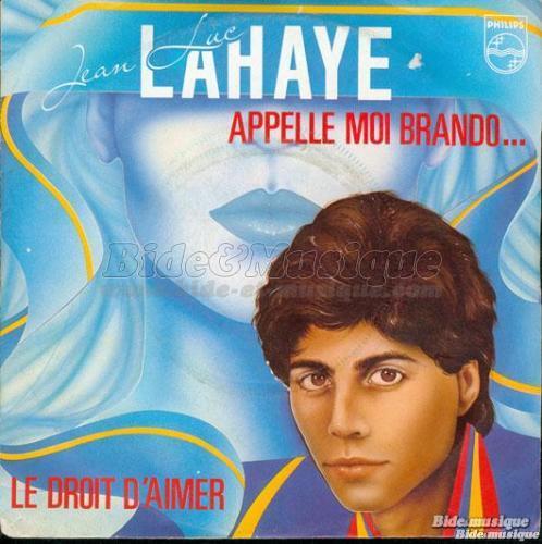 Jean-Luc Lahaye - Appelle-moi Brando