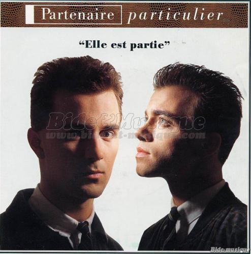 Partenaire particulier - Elle est partie