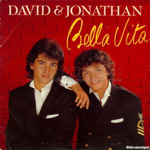 David et Jonathan - Bella vita