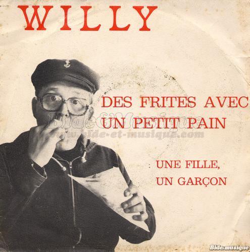 Willy Toubeau - Des frites avec un petit pain
