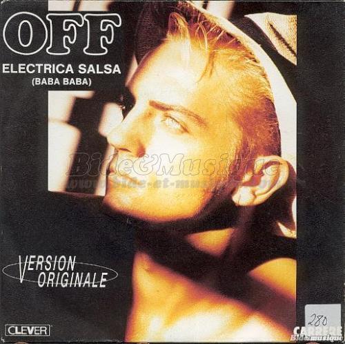 OFF - Electrica salsa (Baba baba)