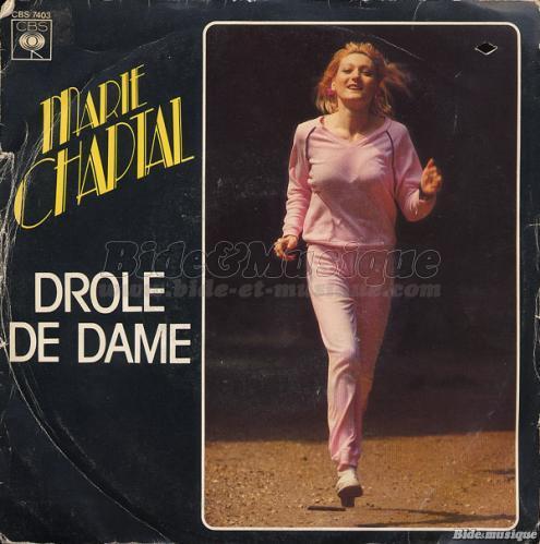 Marie Chaptal - Dr�le de dame