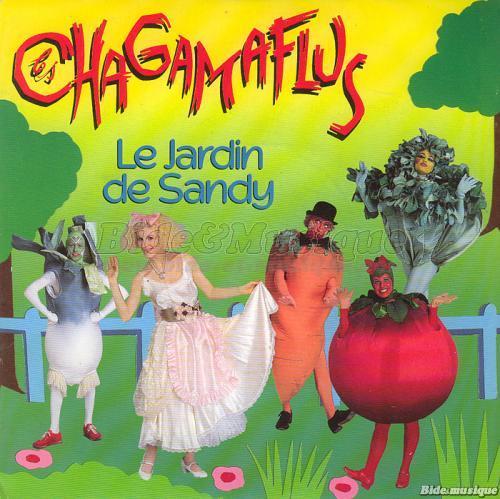 Les Chagamaflus - Le jardin de Sandy