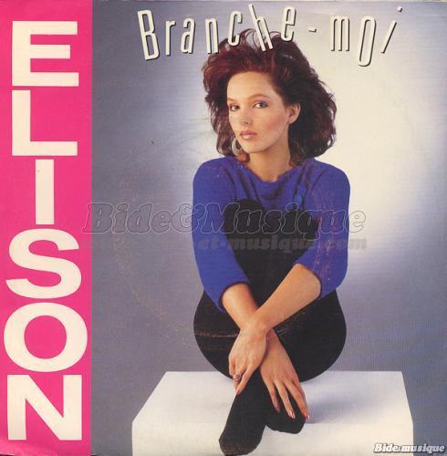 Elison - Branche-moi