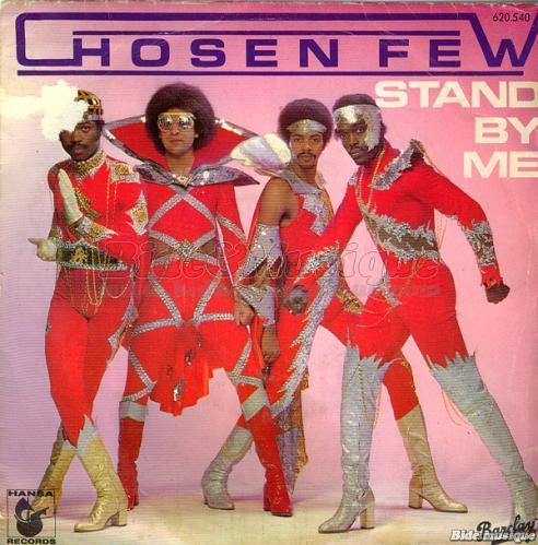 Chosen Few - Stand by me