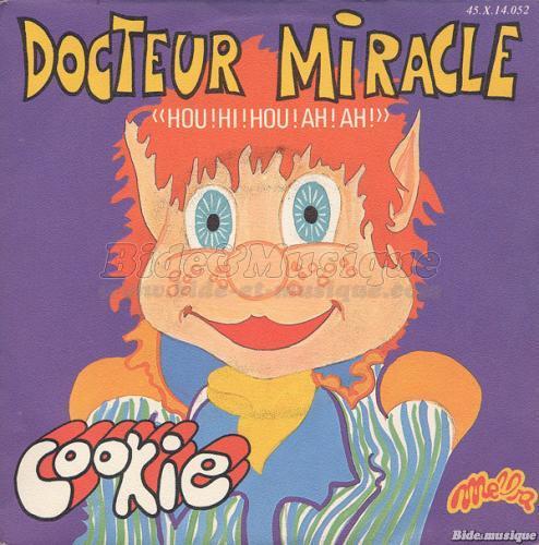 Cookie - Docteur Miracle