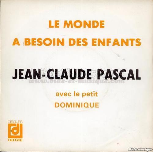 Jean-Claude Pascal et le petit Dominique - Le monde a besoin des enfants