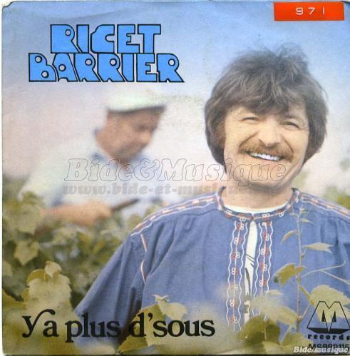 Ricet Barrier - Y'a plus d'sous