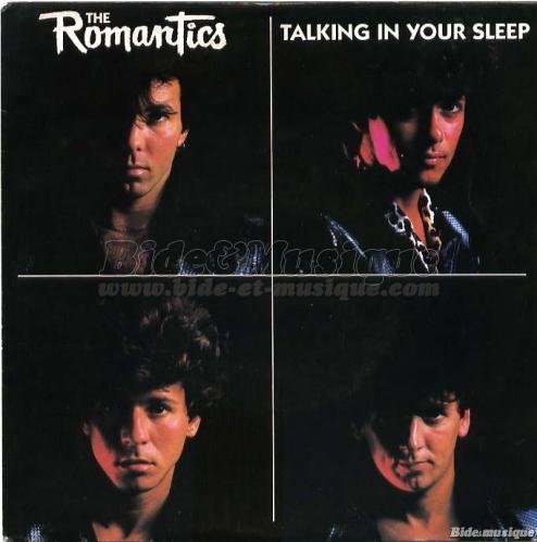 The Romantics - Talking in your sleep