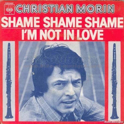 Christian Morin - Shame shame shame