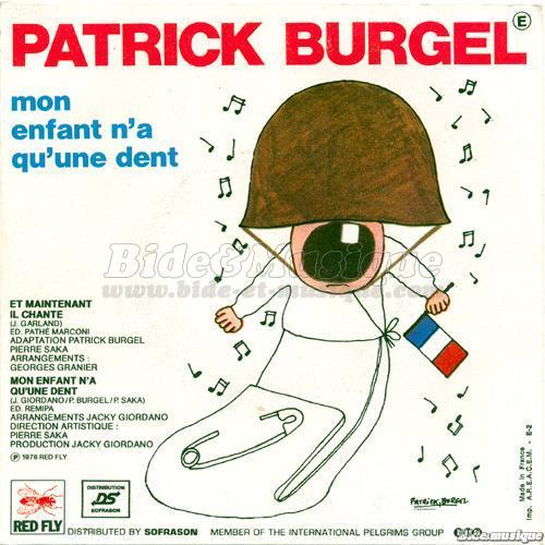 Patrick Burgel - Mon enfant n%27a qu%27une dent