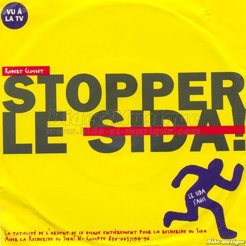 Robert Closset - Stopper le sida