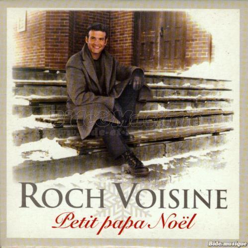 Roch Voisine - Petit Papa No%EBl