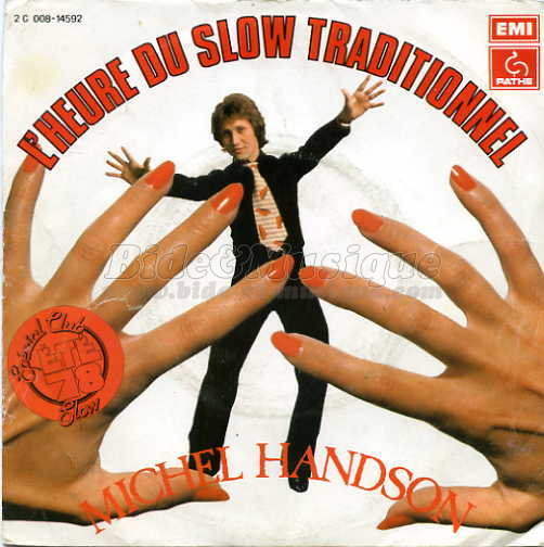 Michel Handson - Heure du slow traditionnel, L'