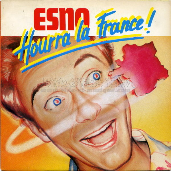 Dominique Esno - Hourra la France !