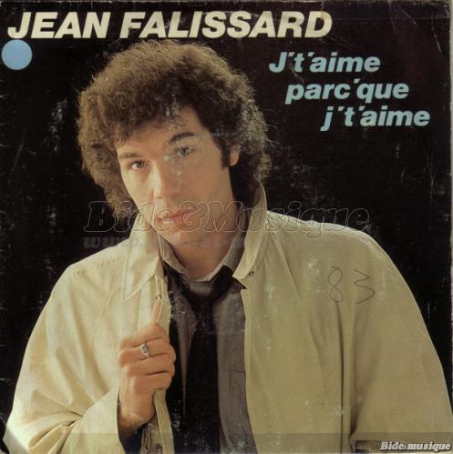 Jean Falissard - J%27t%27aime parc%27que j%27t%27aime