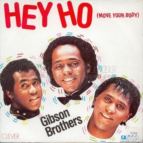 Gibson Brothers - Hey Ho %28move your body%29