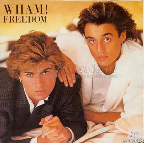 Wham! - Freedom